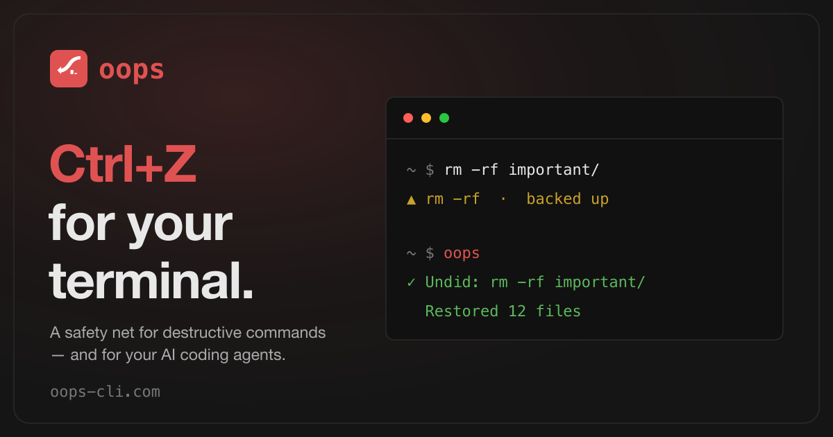 oops — Undo for your terminal | Ctrl+Z for the command line